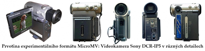 Experimentální formát záznamu MicroMV a Sony IP5
