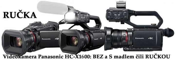 Videokamera Panasonic HC-X1600 BEZ ručky a S ručkou