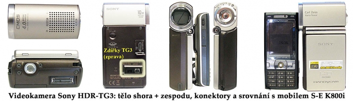 Videokamera Sony TG3 v detailech a srovnání s mobilem